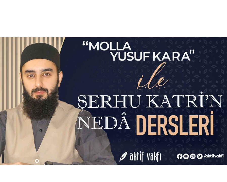 Şerhu Katri'n Nedâ Dersleri