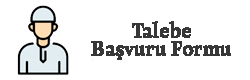 Talebe Başvuru Formu